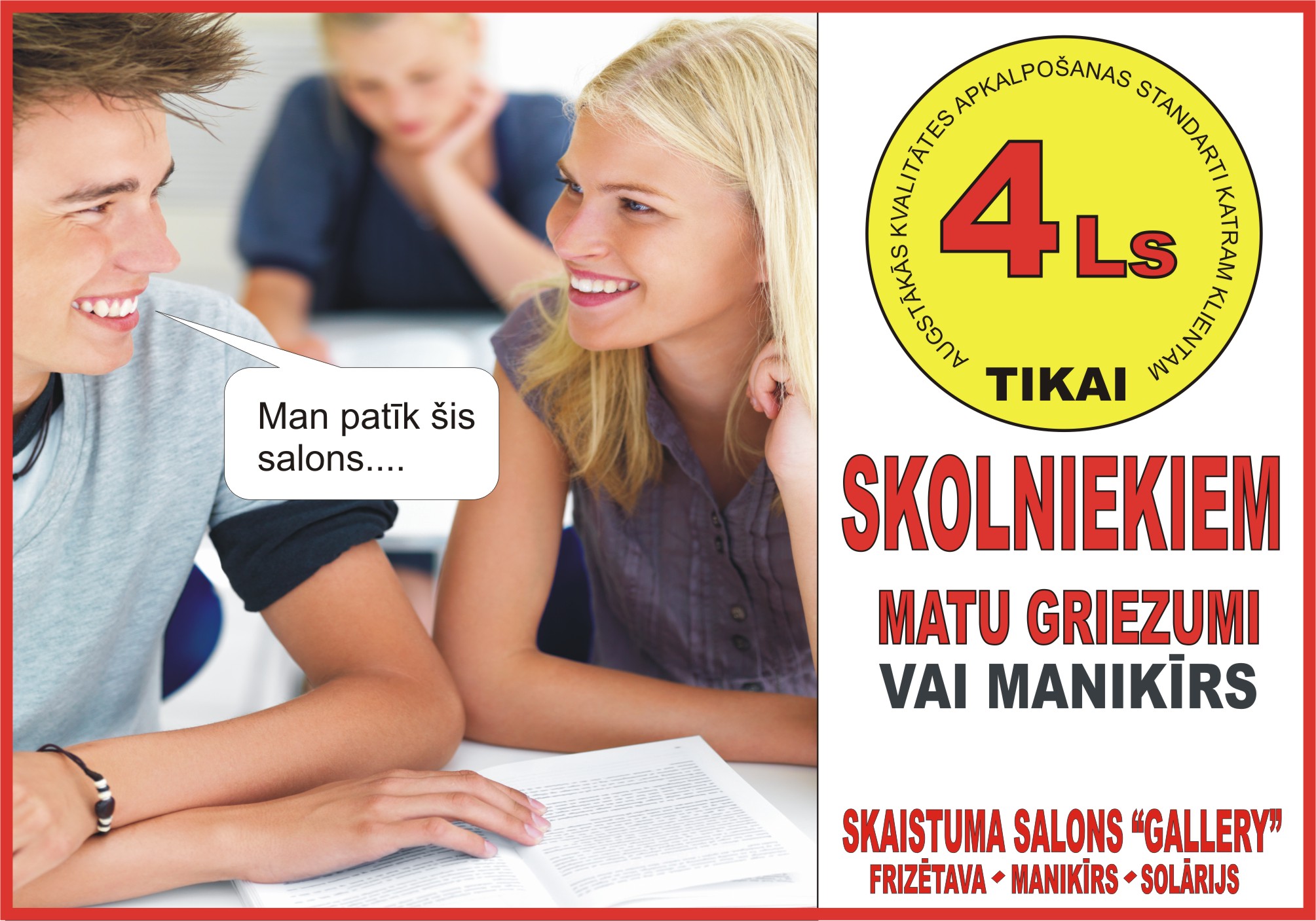 Griezumi skolniekiem tikai 4 lati