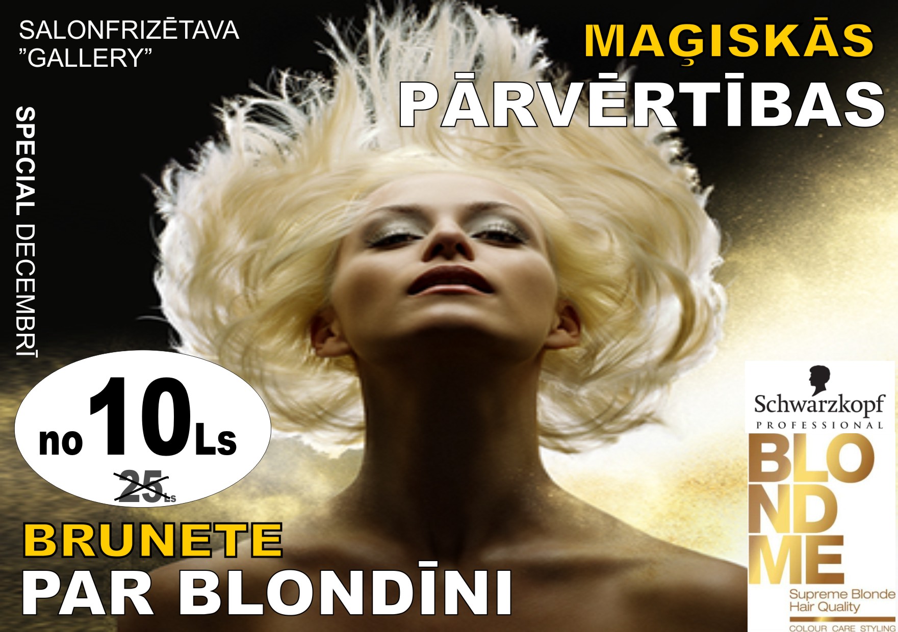 BLONDME Speciala akcija